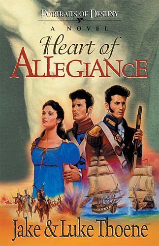 Heart of Allegiance: A Novel (Portraits of Destiny, Book 1) cover