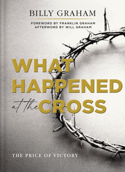 What Happened at the Cross: The Price of Victory cover