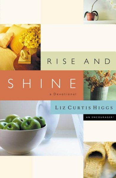 Rise And Shine A Devotional cover