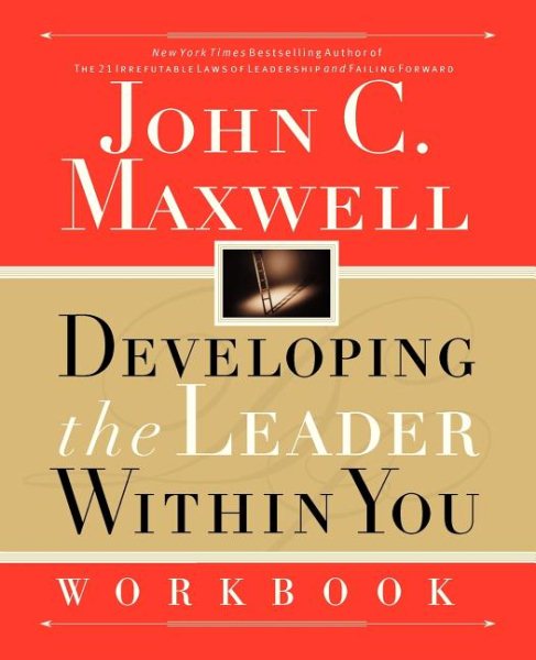 Developing the Leader Within You Workbook cover
