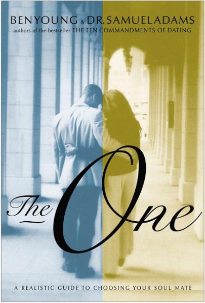 The One:  A Realistic Guide To Choosing Your Soul Mate cover