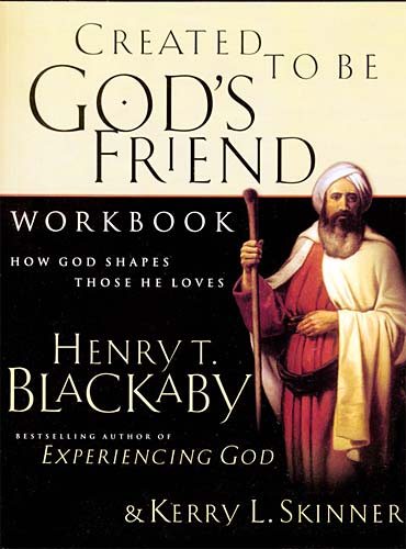 Created To Be God's Friend Workbook <i>how God Shapes Those He Loves</i> cover