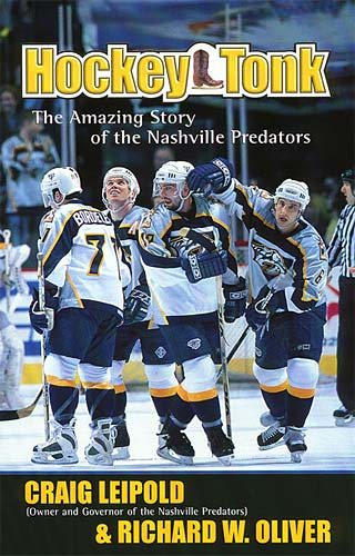 Hockey Tonk:  The Amazing Story of the Nashville Predators cover