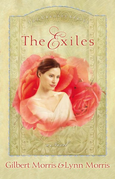 The Exiles: Chantel (The Creoles, Book 1) cover