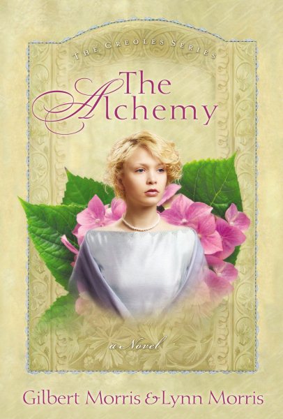 The Alchemy: Simone (The Creoles Series #3) cover