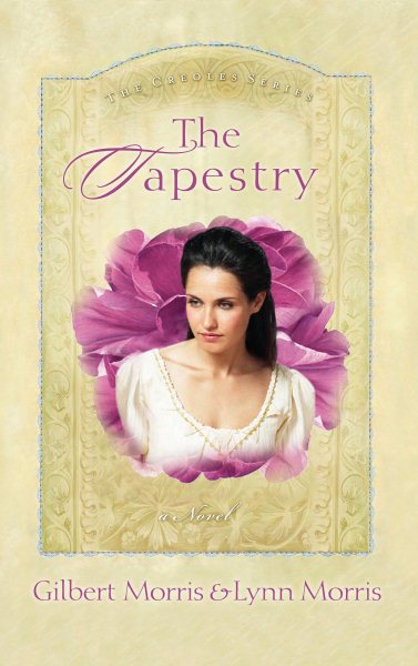 The Tapestry: Leonie (The Creoles Series #4) cover