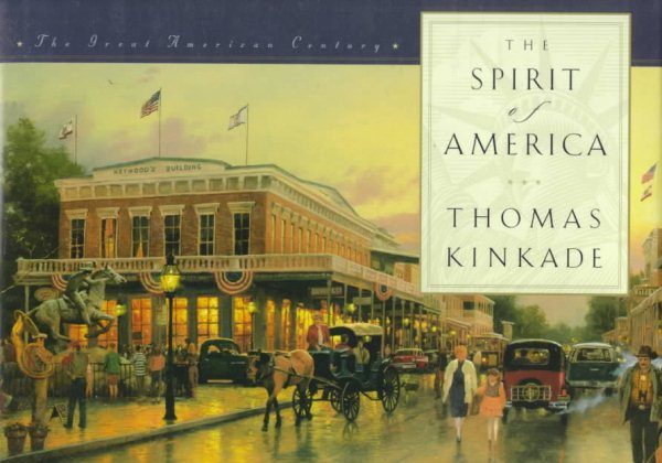 The Spirit of America (The Great American Century Series) cover