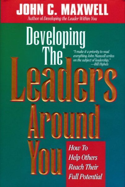 Developing the Leaders Around You cover