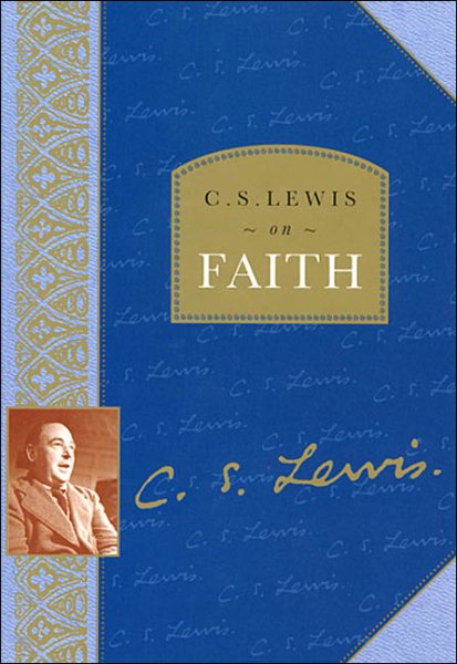 C. S. Lewis on Faith cover