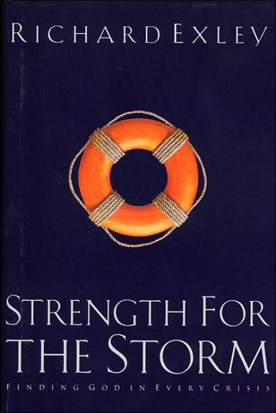 Strength for the Storm: Finding God in Every Crisis cover
