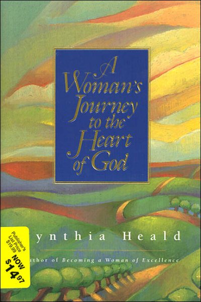 A Woman's Journey to the Heart of God cover