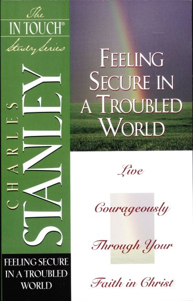 Feeling Secure in a Troubled World (The In Touch Study Series) cover