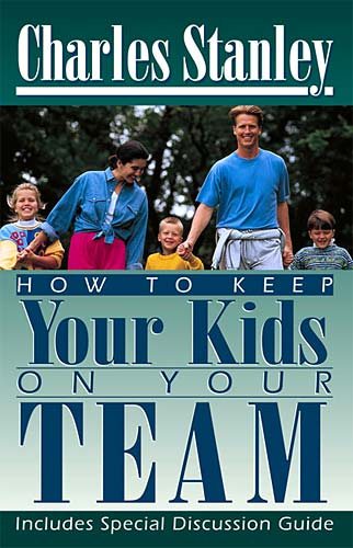 How To Keep Your Kids On Your Team cover