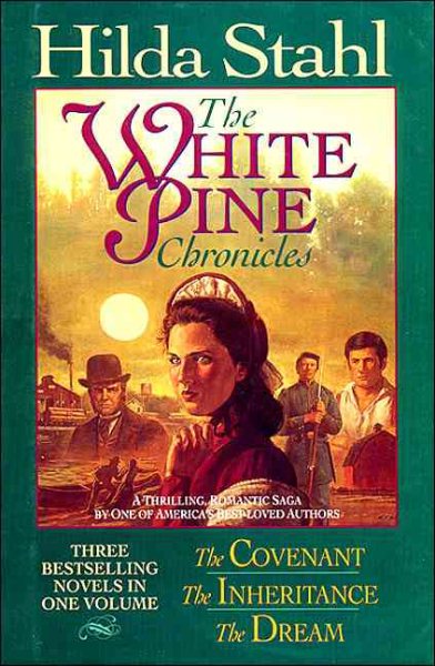 The Covenant/The Inheritance/The Dream (The White Pine Chronicles 1-3) cover