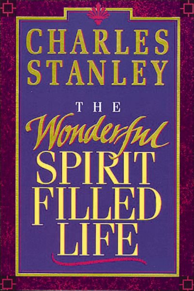 The Wonderful Spirit Filled Life cover