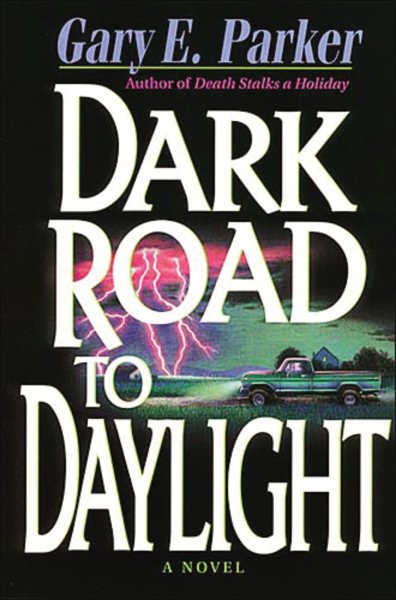 Dark Road to Daylight (Burke Anderson Mystery Series #3) cover