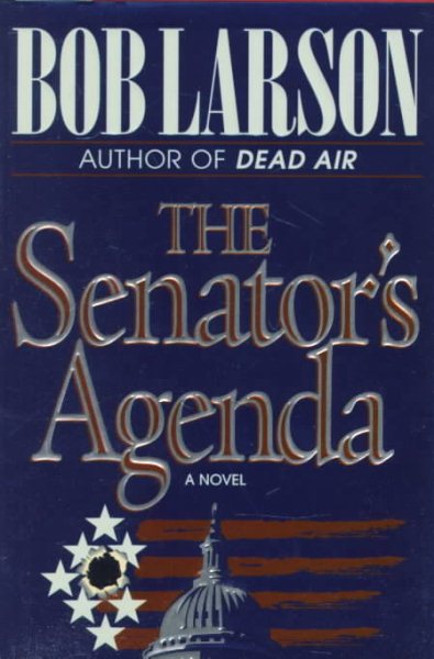 The Senator's Agenda cover