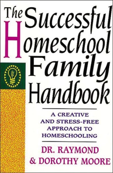 The Successful Homeschool Family Handbook cover