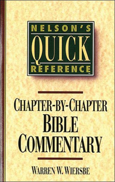 Nelson's Quick Reference Chapter-by-Chapter Bible Commentary: Nelson's Quick Reference Series cover