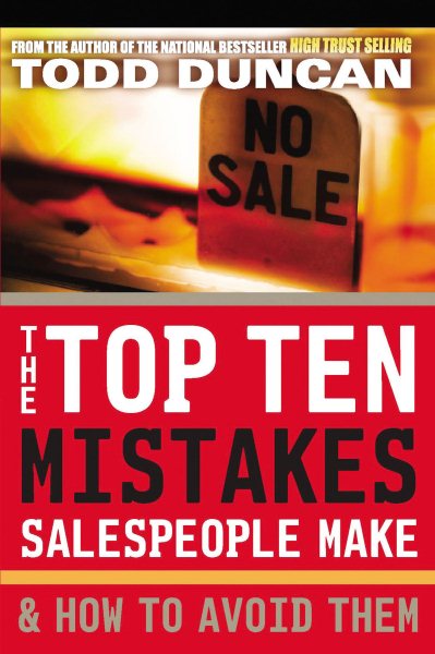 The Top Ten Mistakes Salespeople Make & How to Avoid Them cover