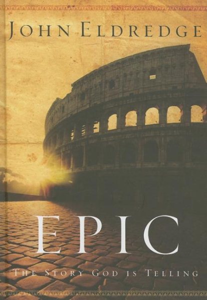 Epic: The Story God Is Telling cover