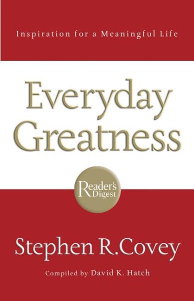 Everyday Greatness: Inspiration for a Meaningful Life cover