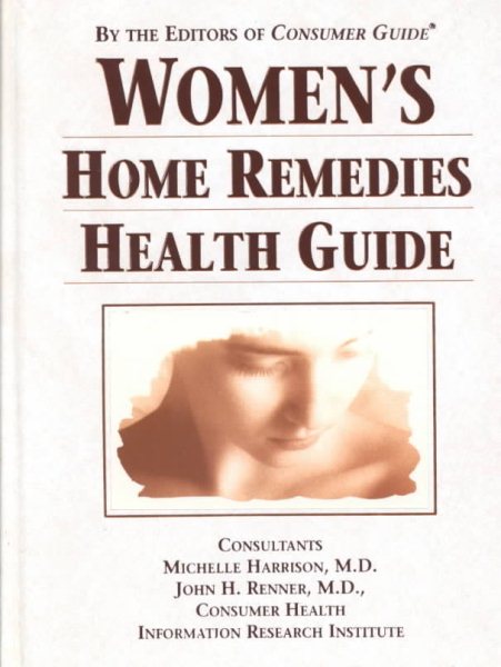 Women's Home Remedy Health Guide
