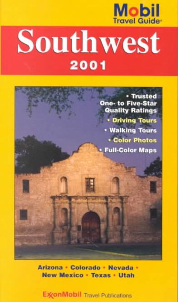 Mobil Travel Guide 2001: Southwest (Mobil Travel Guide Southwest (Az, Co, Nv, Nm, Ut)) cover