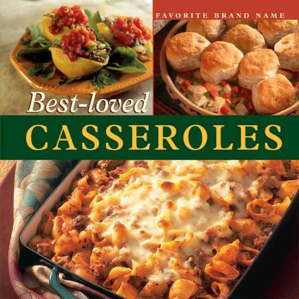 Best-Loved Casseroles: Favorite Brand Name cover