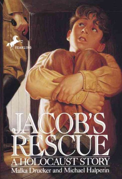 Jacob's Rescue: A Holocaust Story (Turtleback School & Library Binding Edition) cover