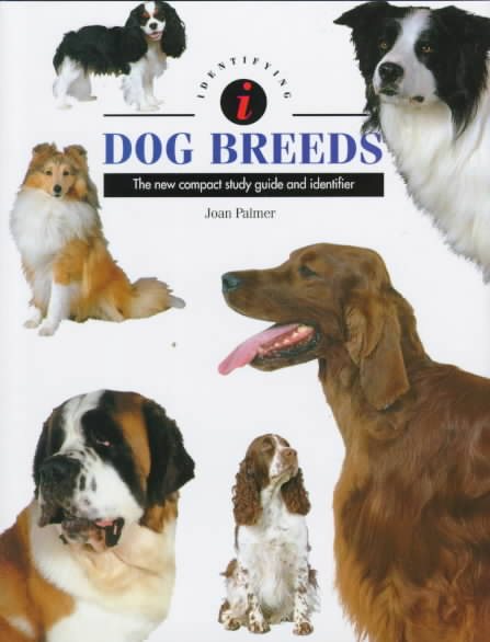 Identifying Dog Breeds: The New Compact Study Guide and Identifier (Identifying Guide Series) cover