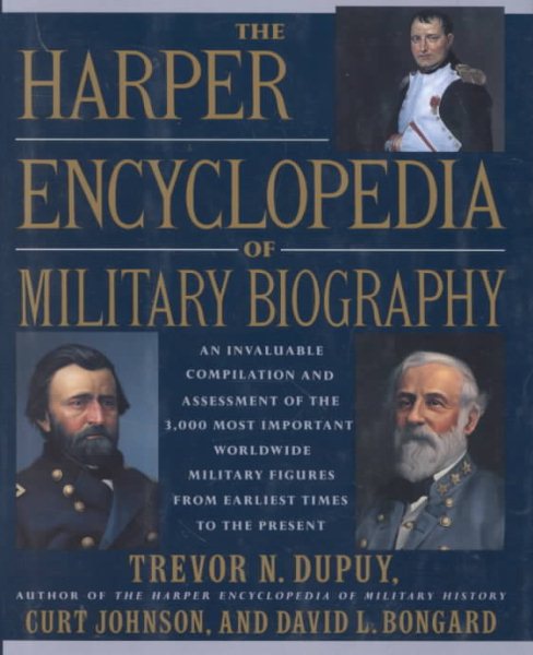 The Harper Encyclopedia of Military Biography cover