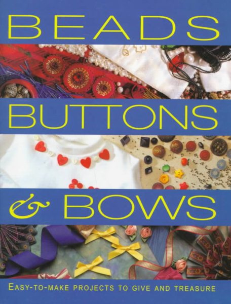 Beads, Buttons & Bows cover