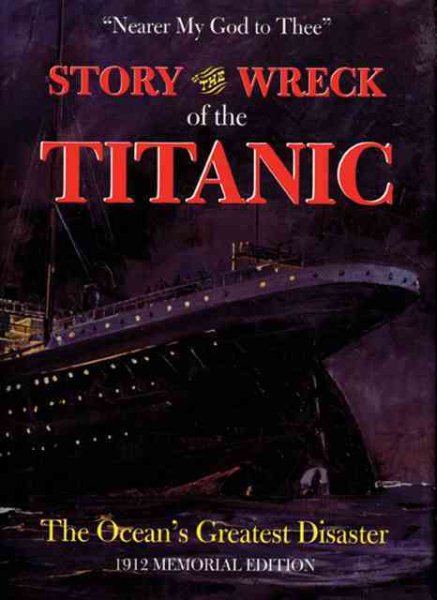 Story of the Wreck of the Titanic cover