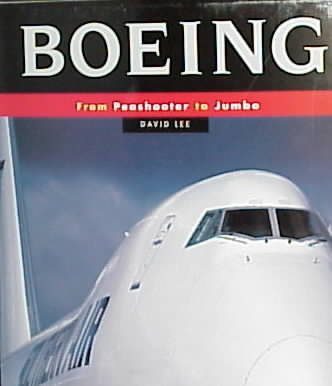 Boeing: From Peashooter to Jumbo cover