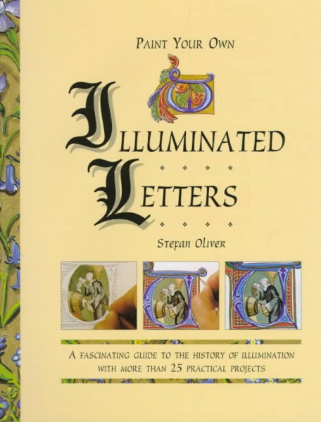 Paint Your Own Illuminated Letters