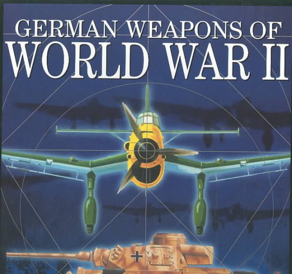 German Weaponry of World War II cover