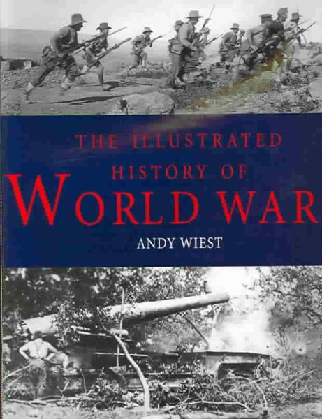The Illustrated History of World War I cover