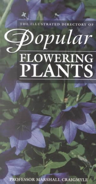 The Illustrated Directory of Popular Flowering Plants cover