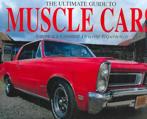 The Ultimate Guide to Muscle Cars cover