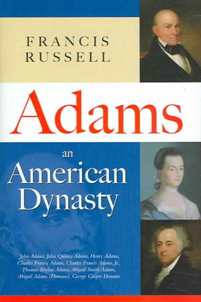 Adams: An American Dynasty cover