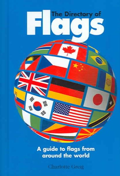 The Directory Of Flags: A Guide to Flags from Around the World cover