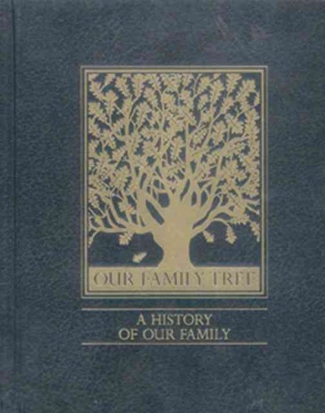 Our Family Tree: A History of Our Family cover