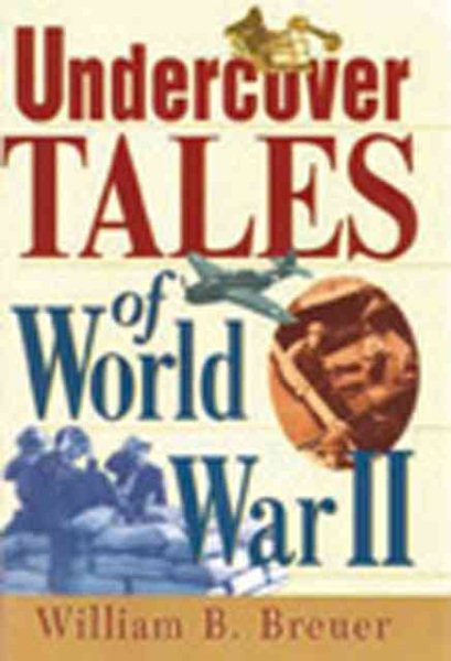 Undercover Tales of World War II cover