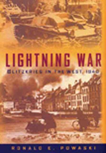Lightning War: Blitzkrieg in the West, 1940 cover