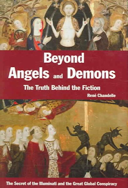 Beyond Angels And Demons: The Truth Behind the Fiction cover