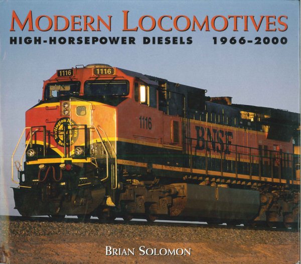 Modern Locomotives: High Horsepower Diesels 1966-2000 cover