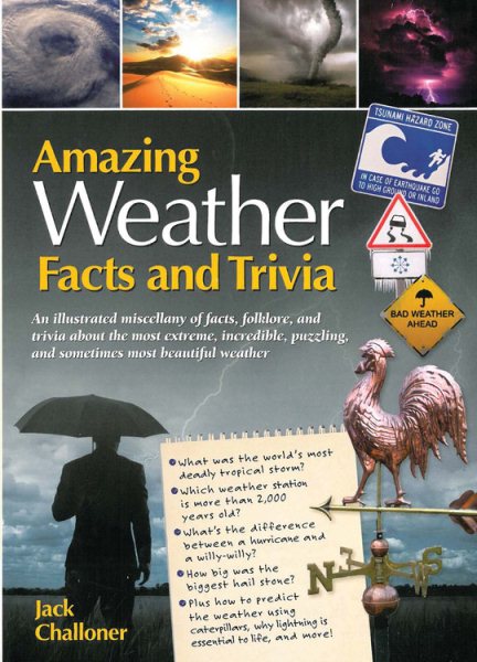 Amazing Weather Facts and Trivia (Amazing Facts & Trivia) cover