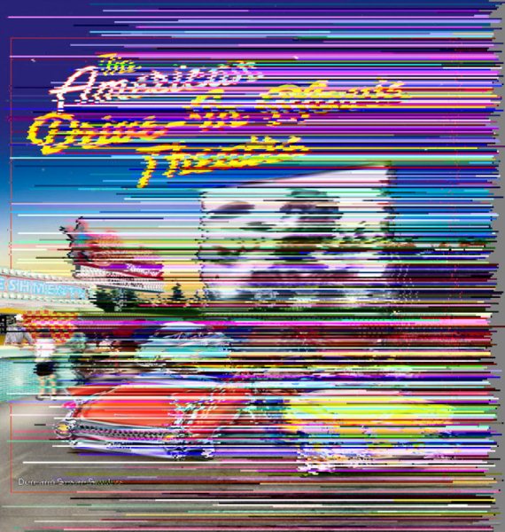 The American Drive-In Movie Theatre cover