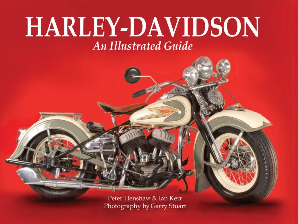 Harley-Davidson: An Illustrated Guide cover